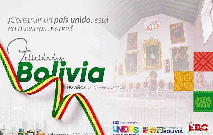 FELICIDADES BOLIVIA – 198 AÑOS DE INDEPENDENCIA
